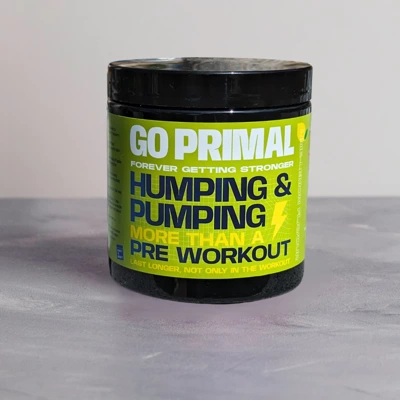 GoPrimal Humping and Pumping - More than a Pre-Workout