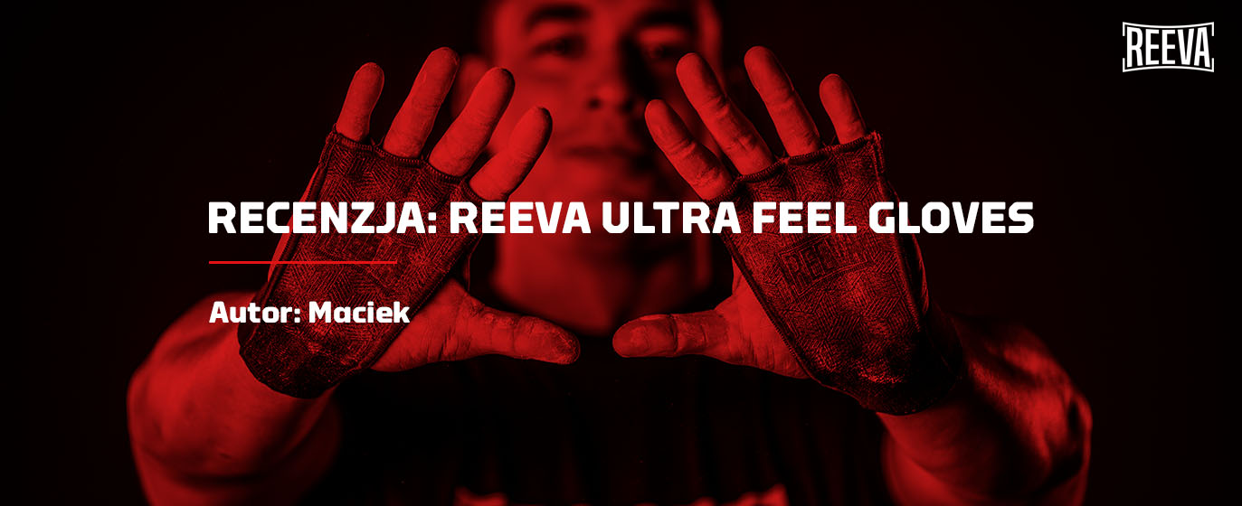 Recenzja: Skórki GImnastyczne Reeva Ultra Feel Gloves - rewolucja w dłoniach?