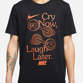 Men's Training T-Shirt Nike Dri-FIT Cry Now, Laugh Later 