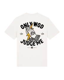 Thundernoise Only Wod Can Judge Me T-shirt